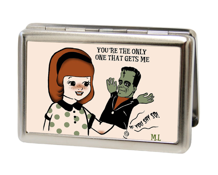 YOU ARE THE ONLY ONE THAT GETS ME CARD CASE
